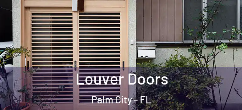 Louver Doors Palm City - FL